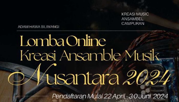 Ayo Ikut Lomba Online Kreasi Ansambel Musik Nusantara 2024, Ini Jadwal Pendaftaran dan Syarat