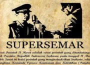 SUPERSEMAR: Idiologi, Instrumen Geopolitik