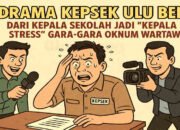 Drama Kepsek di Ulu Belu Tanggamus, Dari Kepala Sekolah Jadi ‘Kepala Stress’ Gara-Gara Oknum Wartawan